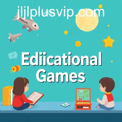 Exploring 'Educational Games': A Gateway to Fun Learning with jljlplus